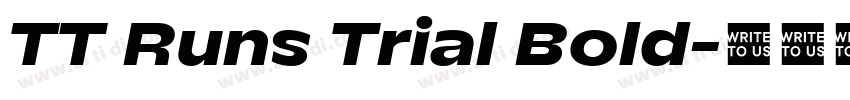 TT Runs Trial Bold字体转换